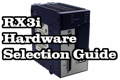 Hardware Comparison: RX3i Selection Guide